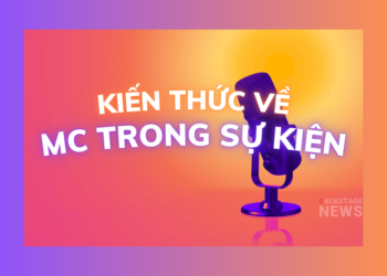 Kiến thức MC Sự kiện