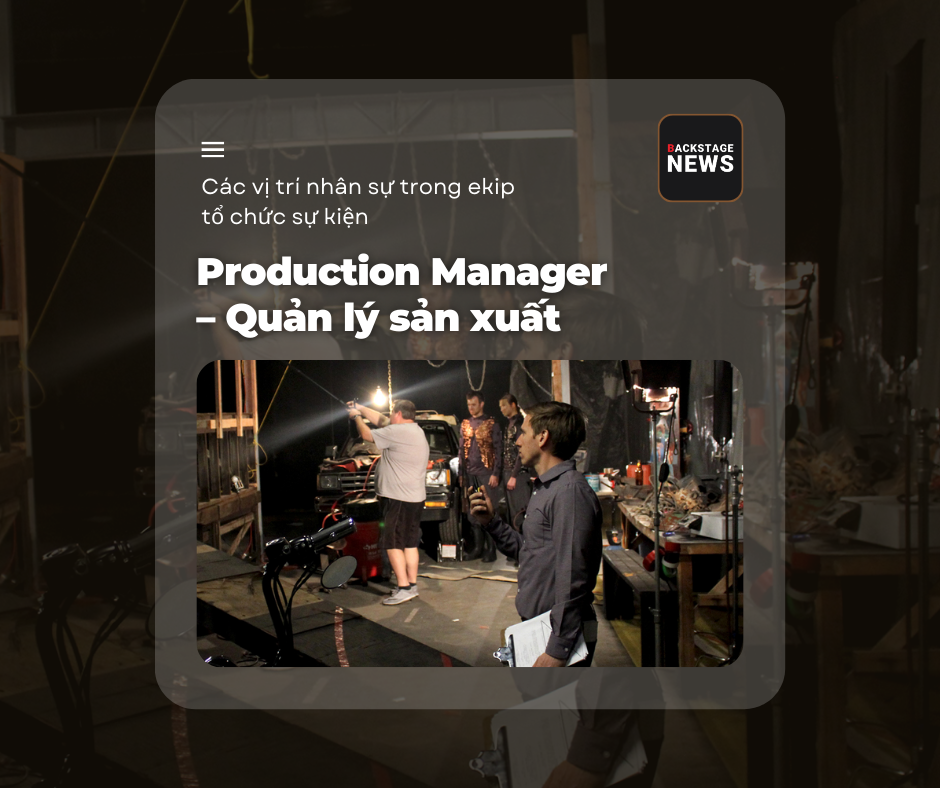 14. Production Manager – Quản lý sản xuất