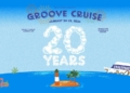 Groove Cruise sẽ kỷ niệm 20 năm thành lập với chuyến ra khơi lịch sử vào năm 2024