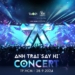 Anh trai say hi concert