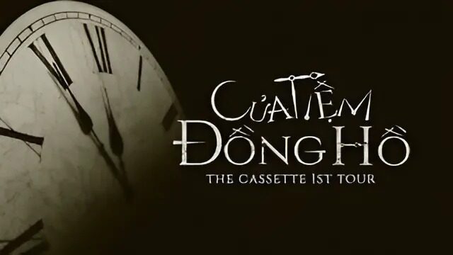 The Cassette Tour – Cửa Tiệm Đồng Hồ