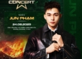 Jun Phạm Sao Nhập Ngũ Concert