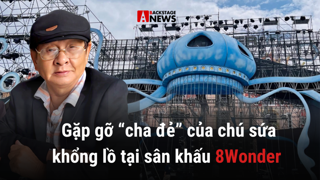 gặp gỡ cha đẻ chu sua 8Wonder