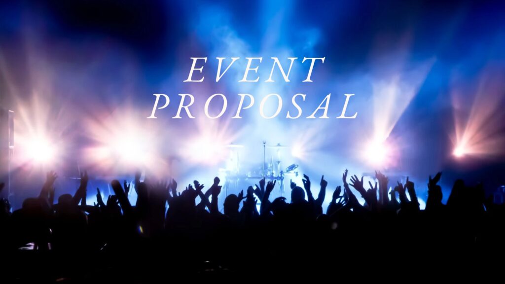 cách làm event proposal chuyên nghiệp