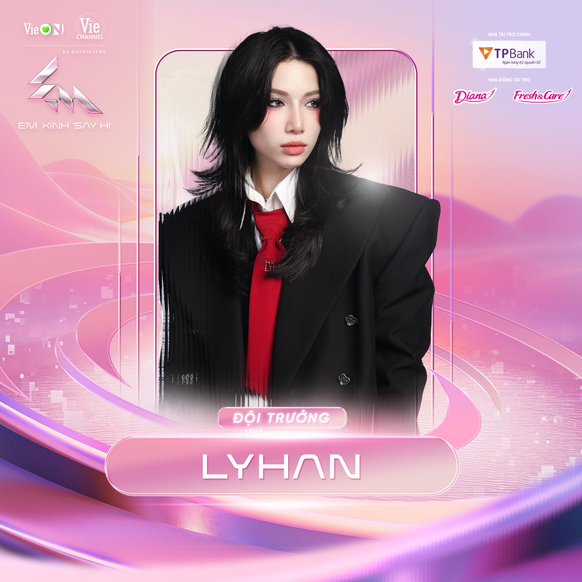 LyHan Đội trưởng Chung kết Live Stage 5 Em Xinh Say Hi